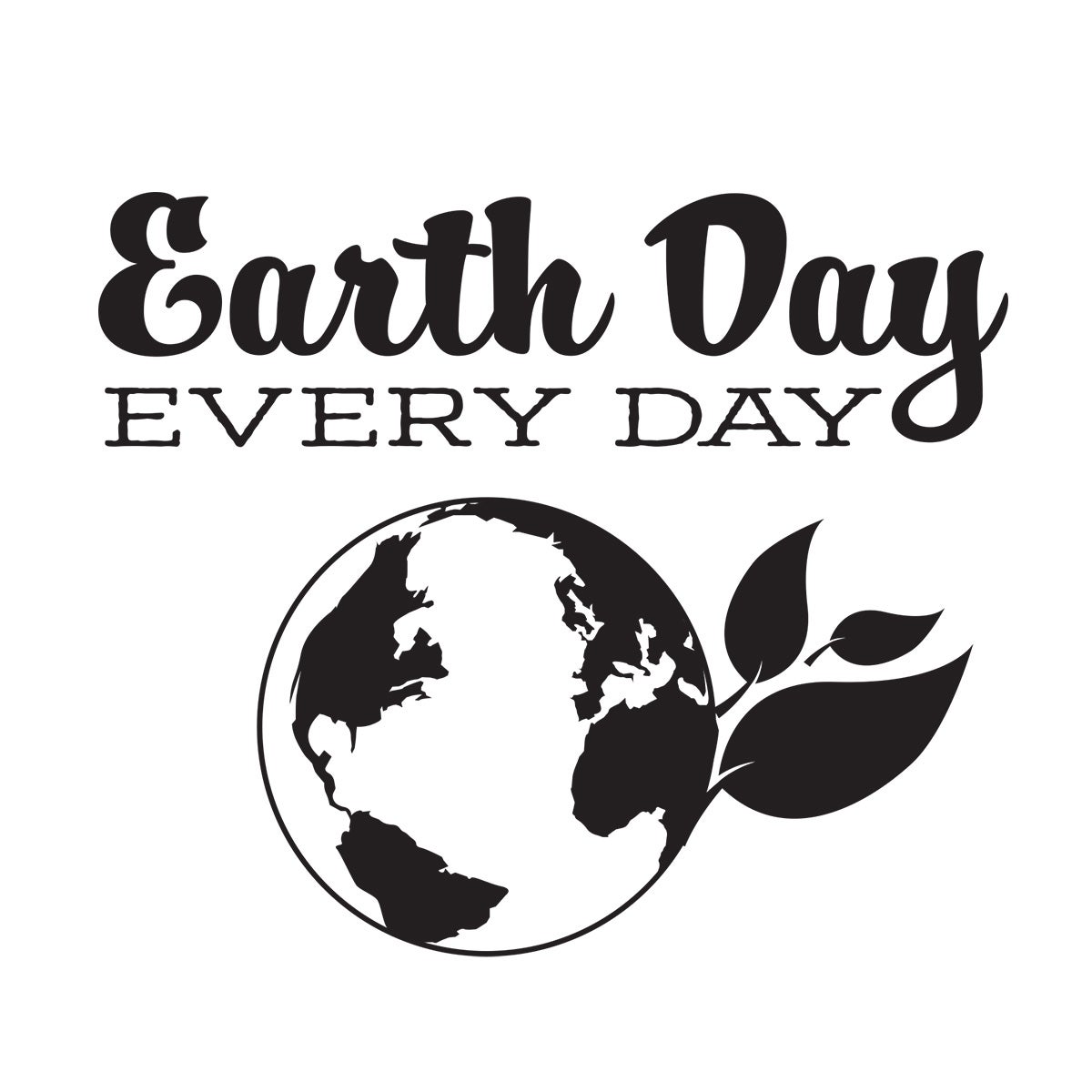 Earth Day Every Day
