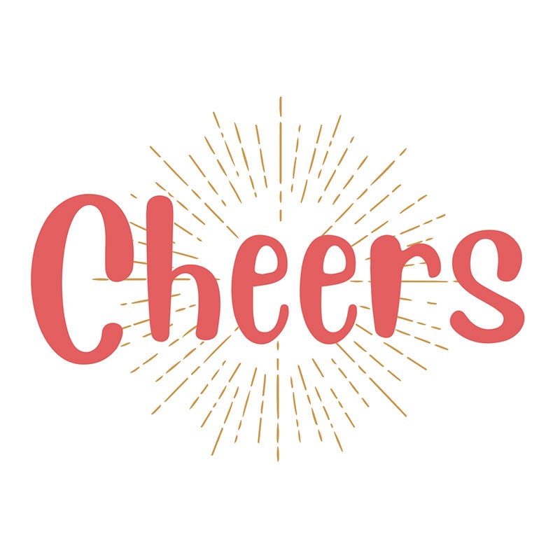 Cheers
